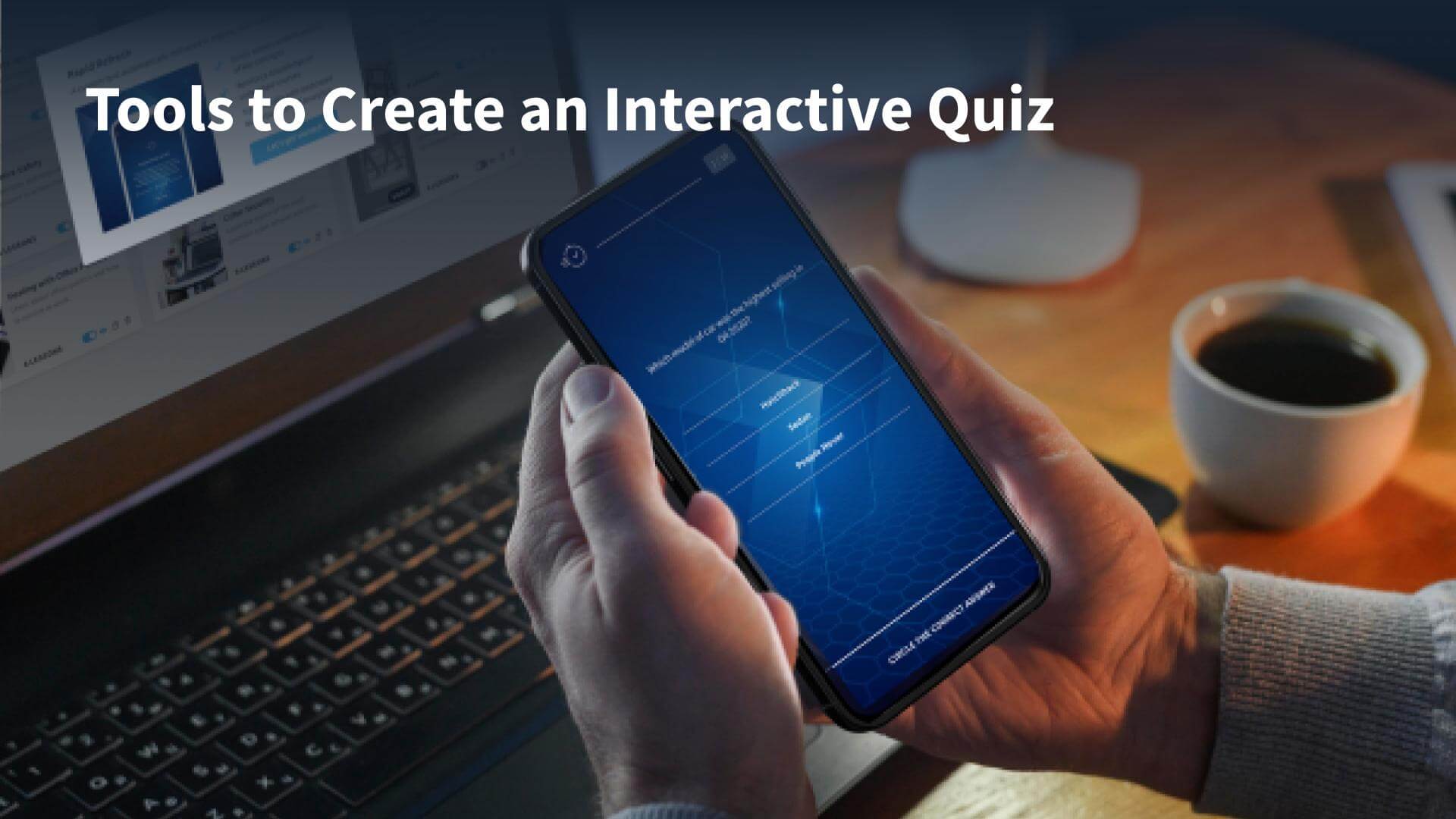 10-tools-to-create-an-interactive-quiz-edapp-microlearning